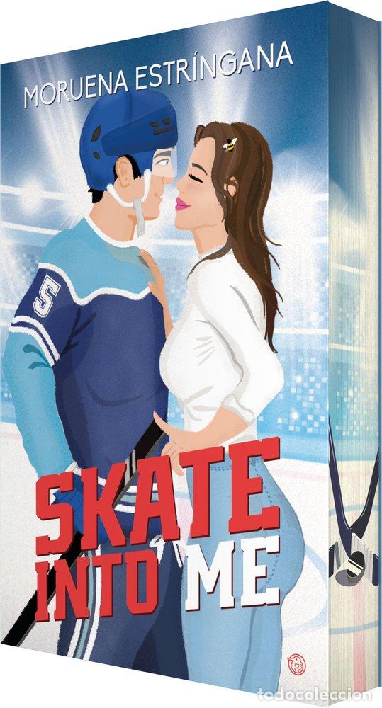 Libri: SKATE INTO ME - ESTRINGANA, MORUENA