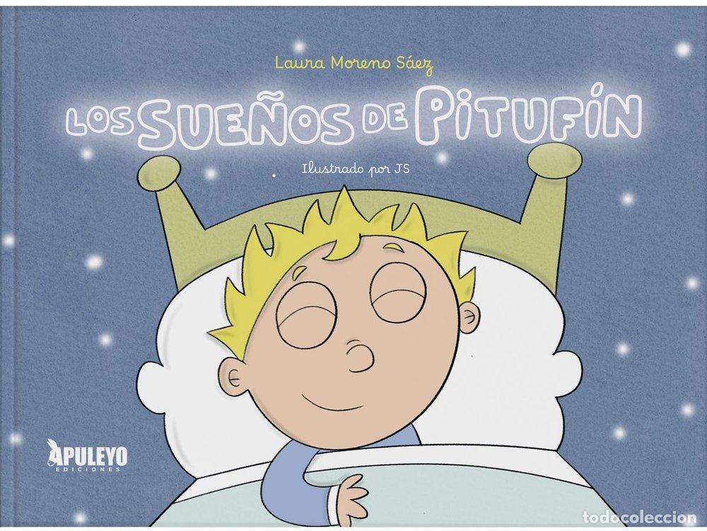 Libros: LOS SUE&Ntilde;OS DE PITUFIN - MORENO SAEZ, LAURA