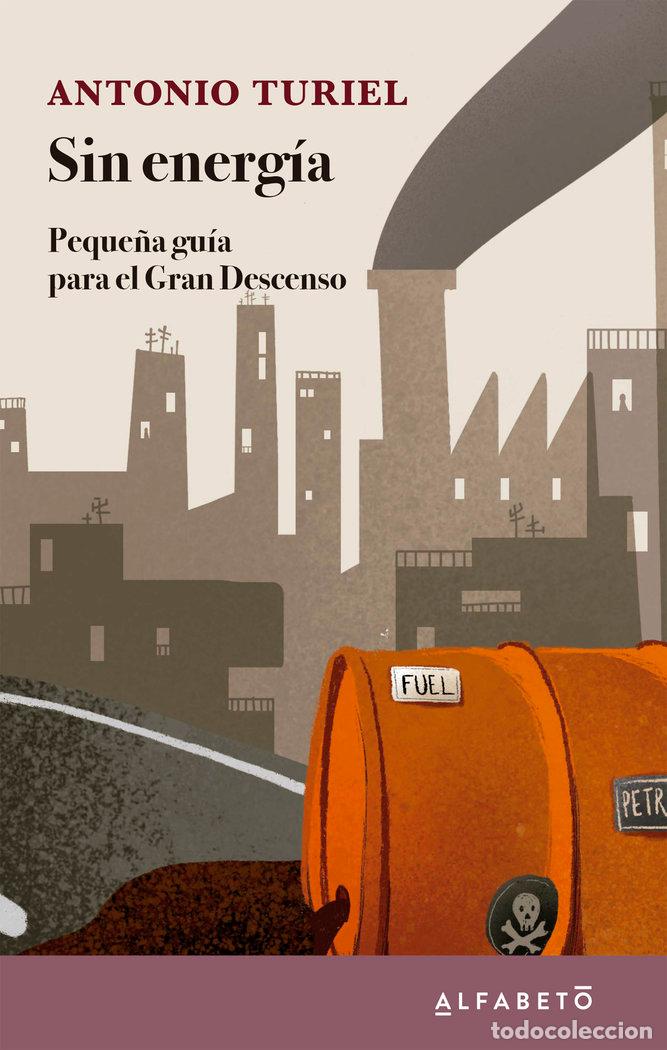 Libri: SIN ENERGIA - TURIEL, ANTONIO