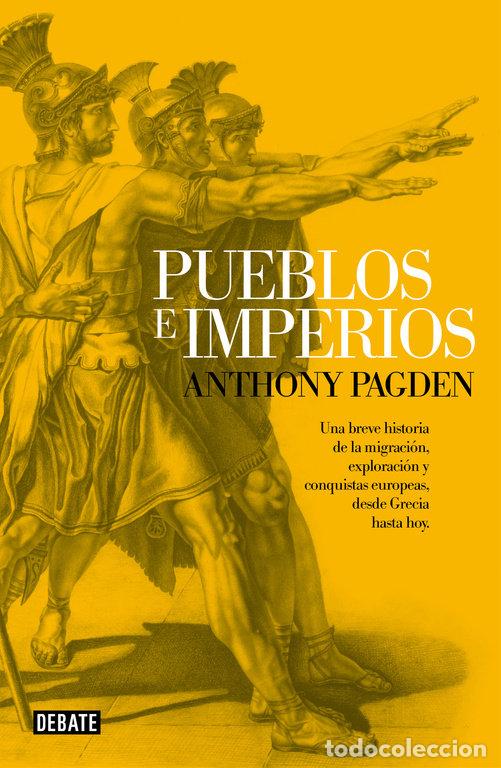 Livres: PUEBLOS E IMPERIOS - PAGDEN, ANTHONY