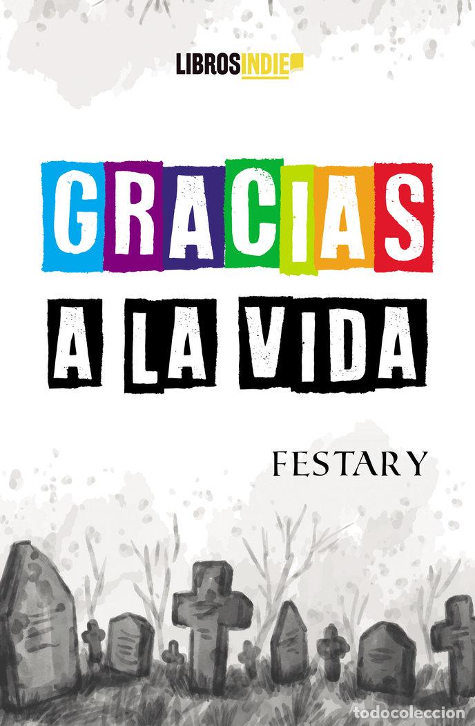 B&uuml;cher: GRACIAS A LA VIDA - FESTARY, J.