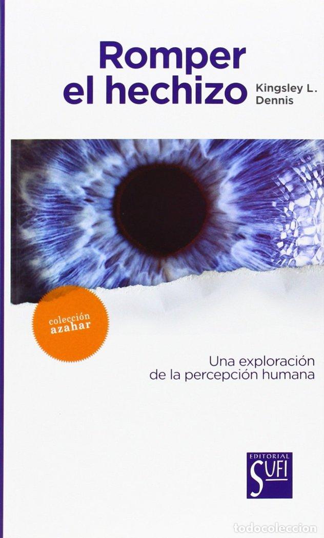 B&uuml;cher: ROMPER EL HECHIZO - KINGSLEY, DENNIS