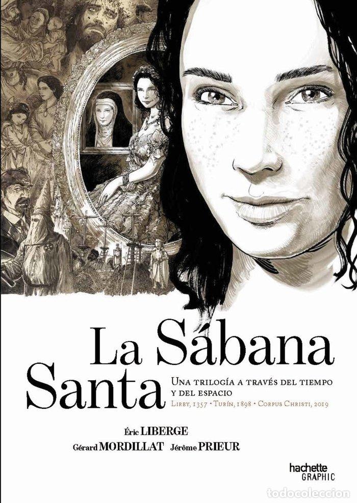Libros: LA SABANA SANTA UNA TRILOGIA A TRAVES DEL TIEMPO Y EL ESPAC - LIBERGE, ERIC