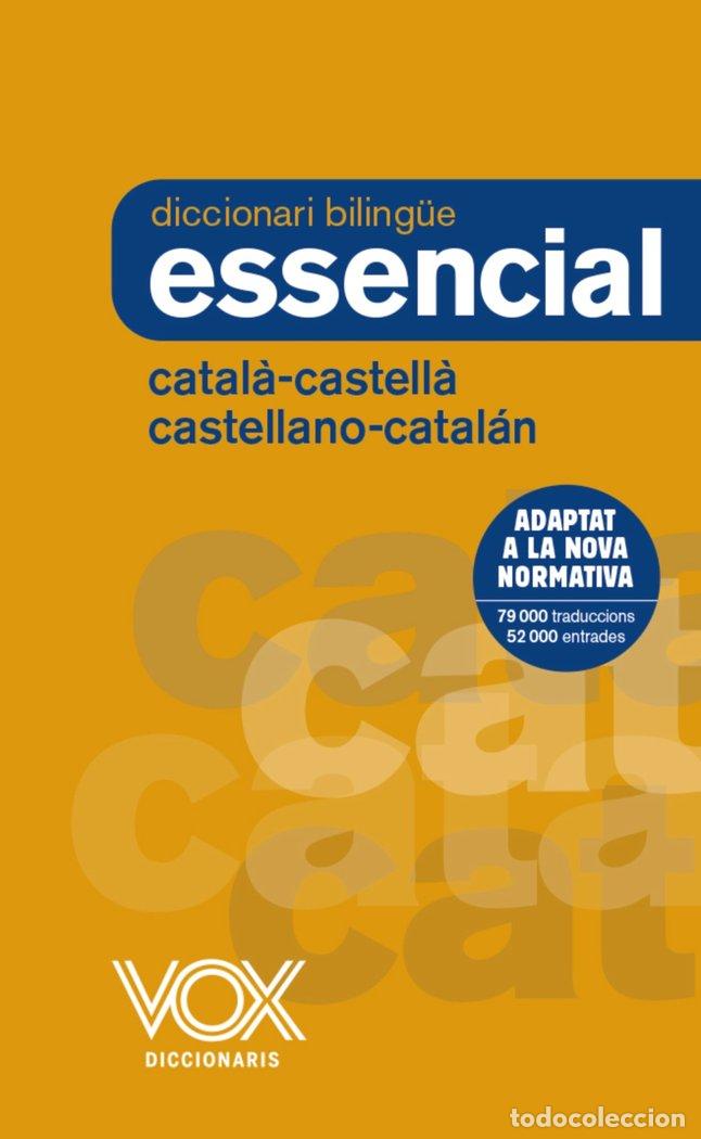 Libri: DIC.ESSENCIAL CATALA-CASTELLA/CASTELLANO-CATALAN 18 - AA.VV