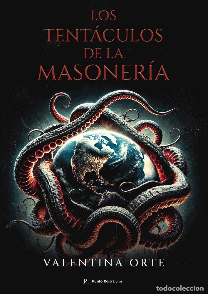 Livros: LOS TENTACULOS DE LA MASONERIA - ORTE, VALENTINA