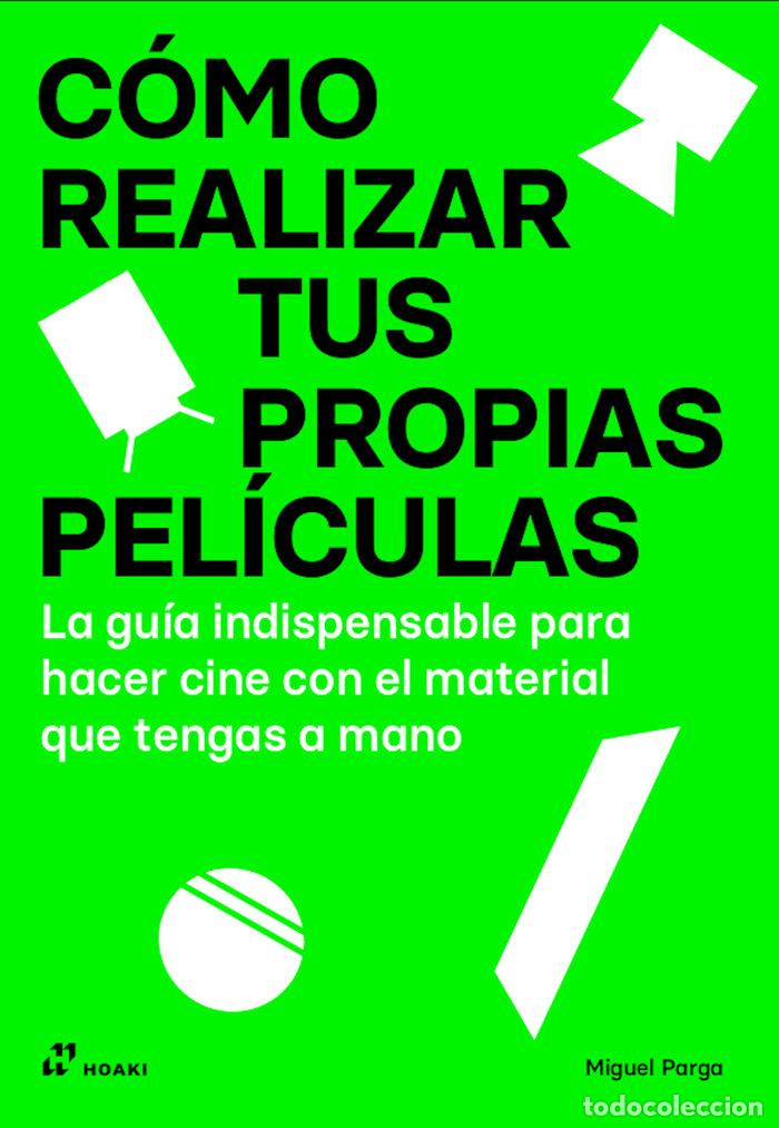Livres: COMO REALIZAR TUS PROPIAS PELICULAS - PARGA, MIGUEL