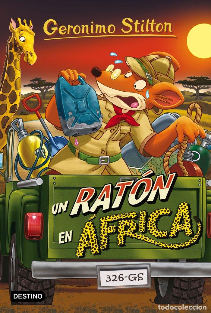 books: GERONIMO STILTON 62 UN RATON EN AFRICA - STILTON, GERONIMO