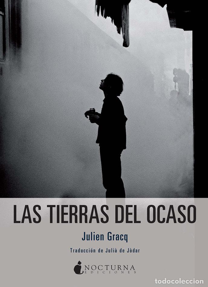Libri: TIERRAS DEL OCASO,LAS - GRACQ, JULIEN