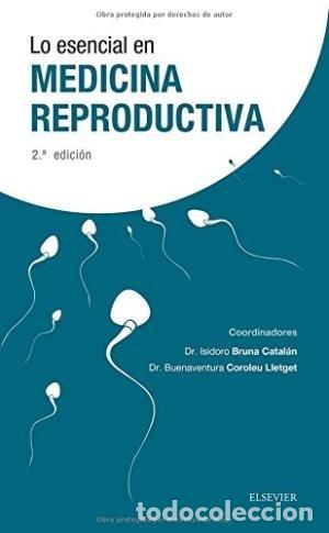 Libros: LO ESENCIAL EN MEDICINA REPRODUCTIVA. 2&ordf; EDICION - AAVV