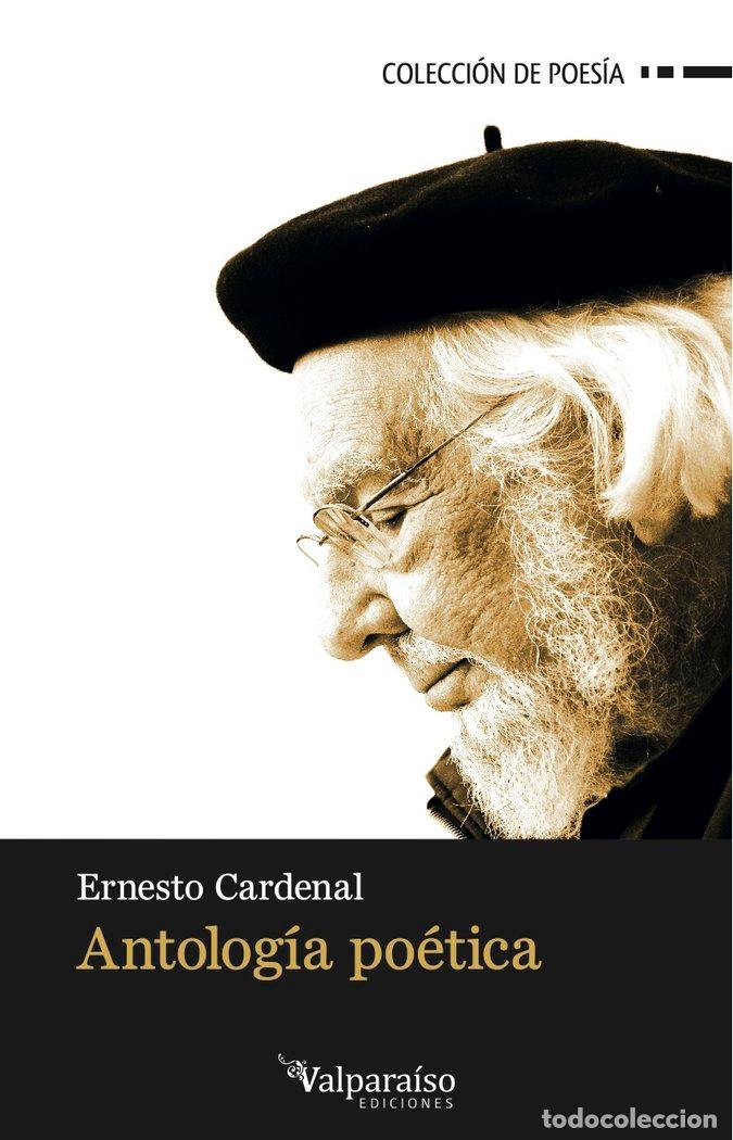 Libri: ANTOLOGIA POETICA - CARDENAL, ERNESTO