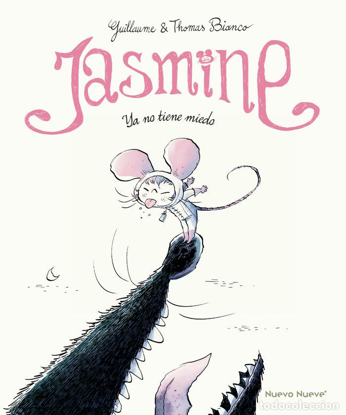 Livres: JASMINE 3 YA NO TIENE MIEDO - BIANCO, GUILLAUME Y THOMAS