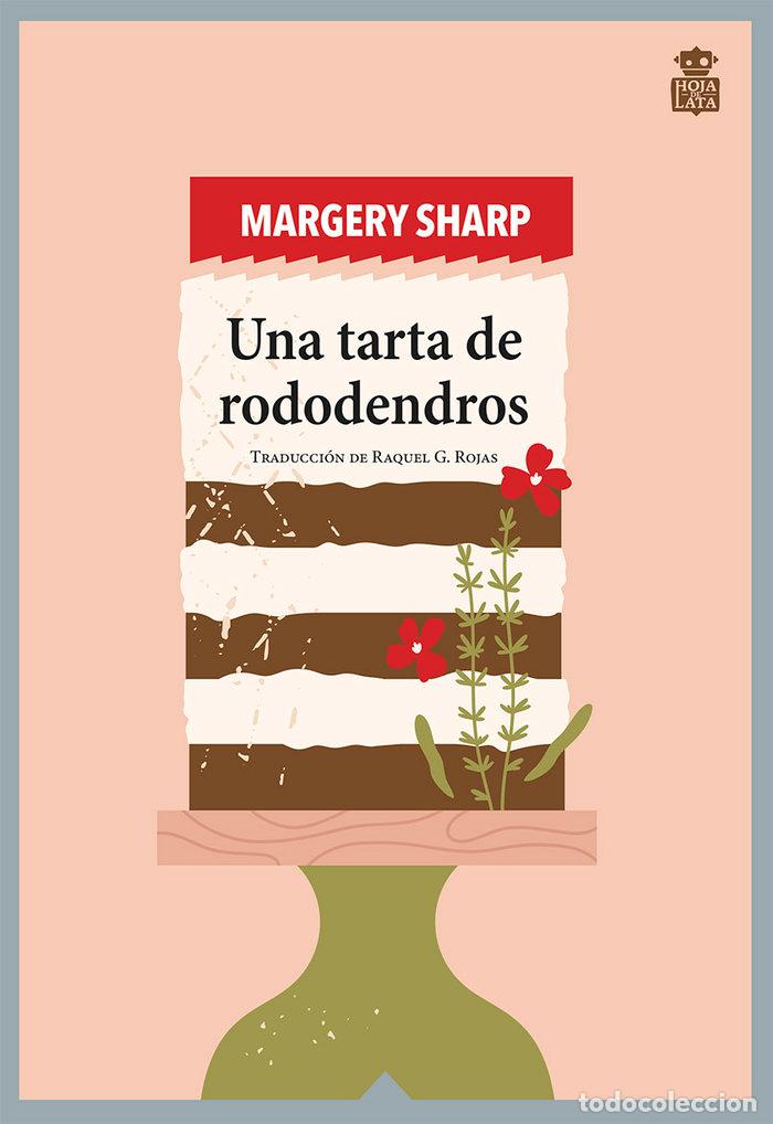 B&uuml;cher: UNA TARTA DE RODODENDRO - SHARP, MARGERY