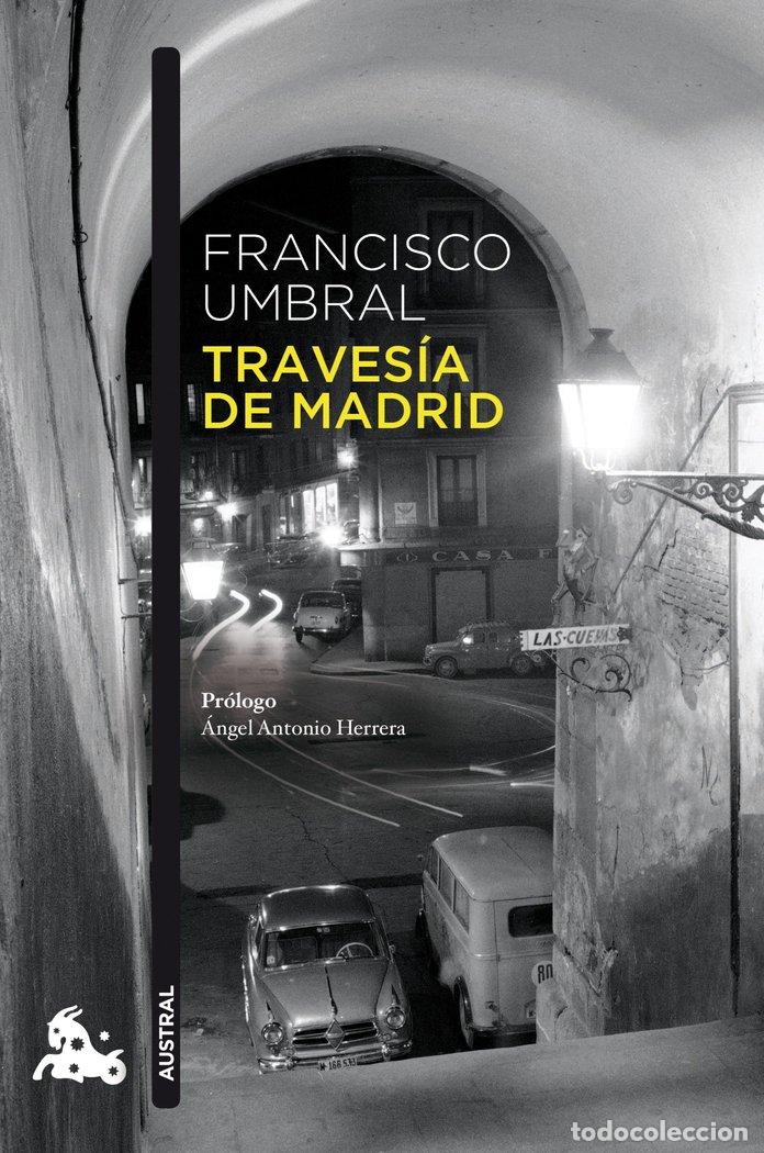 Livros: TRAVESIA DE MADRID - FRANCISCO UMBRAL