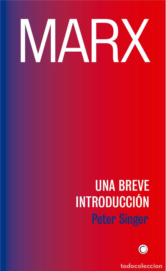 Libri: MARX UNA BREVE INTRODUCCION - SINGER, PETER