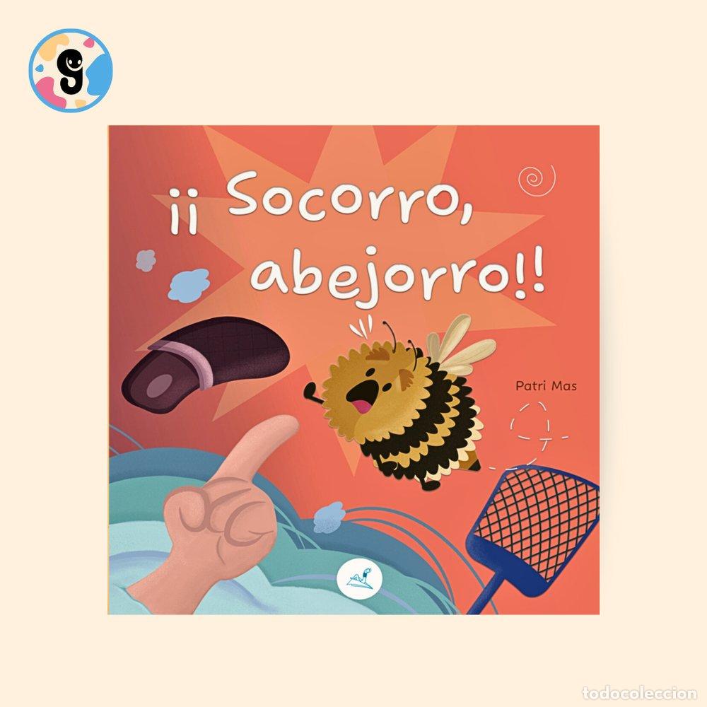 Libri: &iexcl;&iexcl;SOCORRO, ABEJORRO!! - MAS, PATRICIA