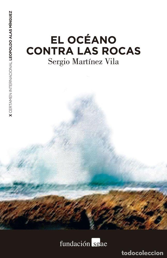 books: OCEANO CONTRA LAS ROCAS,EL - MARTINEZ VILA, SERGIO