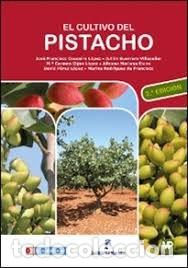Livros: CULTIVO DEL PISTACHO,EL 2&ordf; EDICION - COUCEIRO LOPEZ, JOSE FRANCISCO