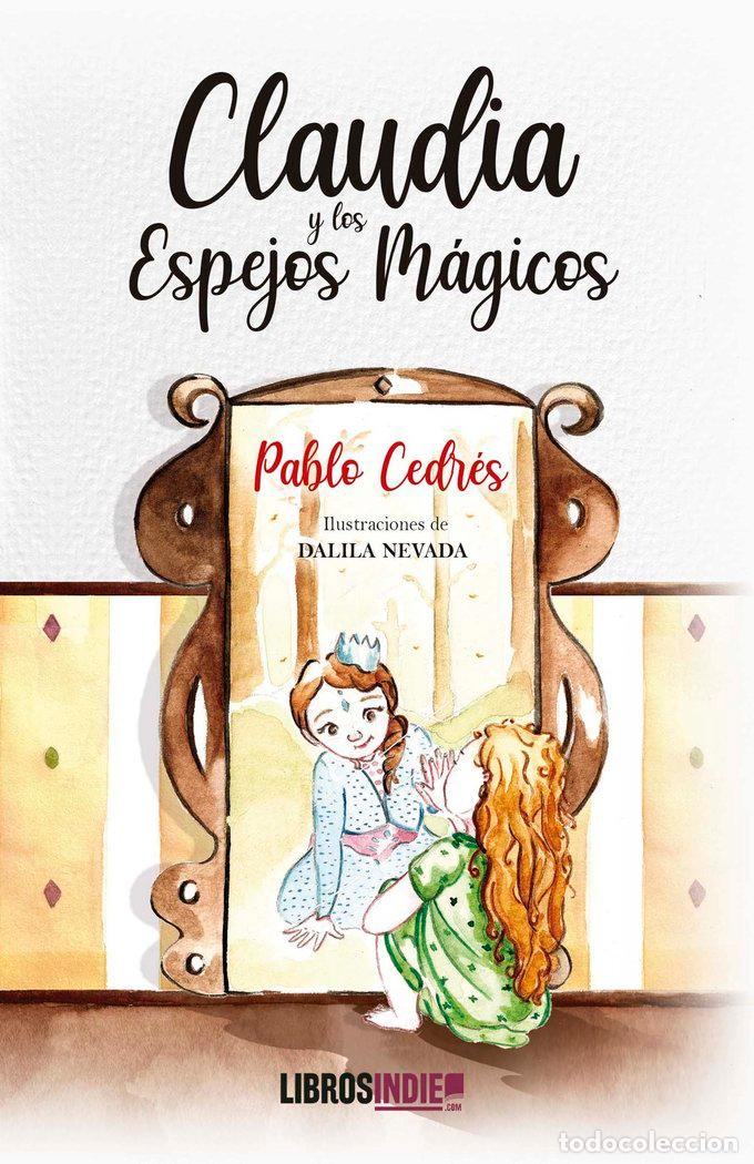 books: CLAUDIA Y EL ESPEJO MAGICO - CEDRES, PABLO