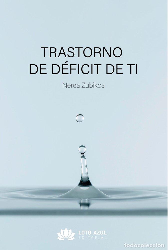 Libri: TRASTORNO DE DEFICIT DE TI - ZUBIKOA, NEREA