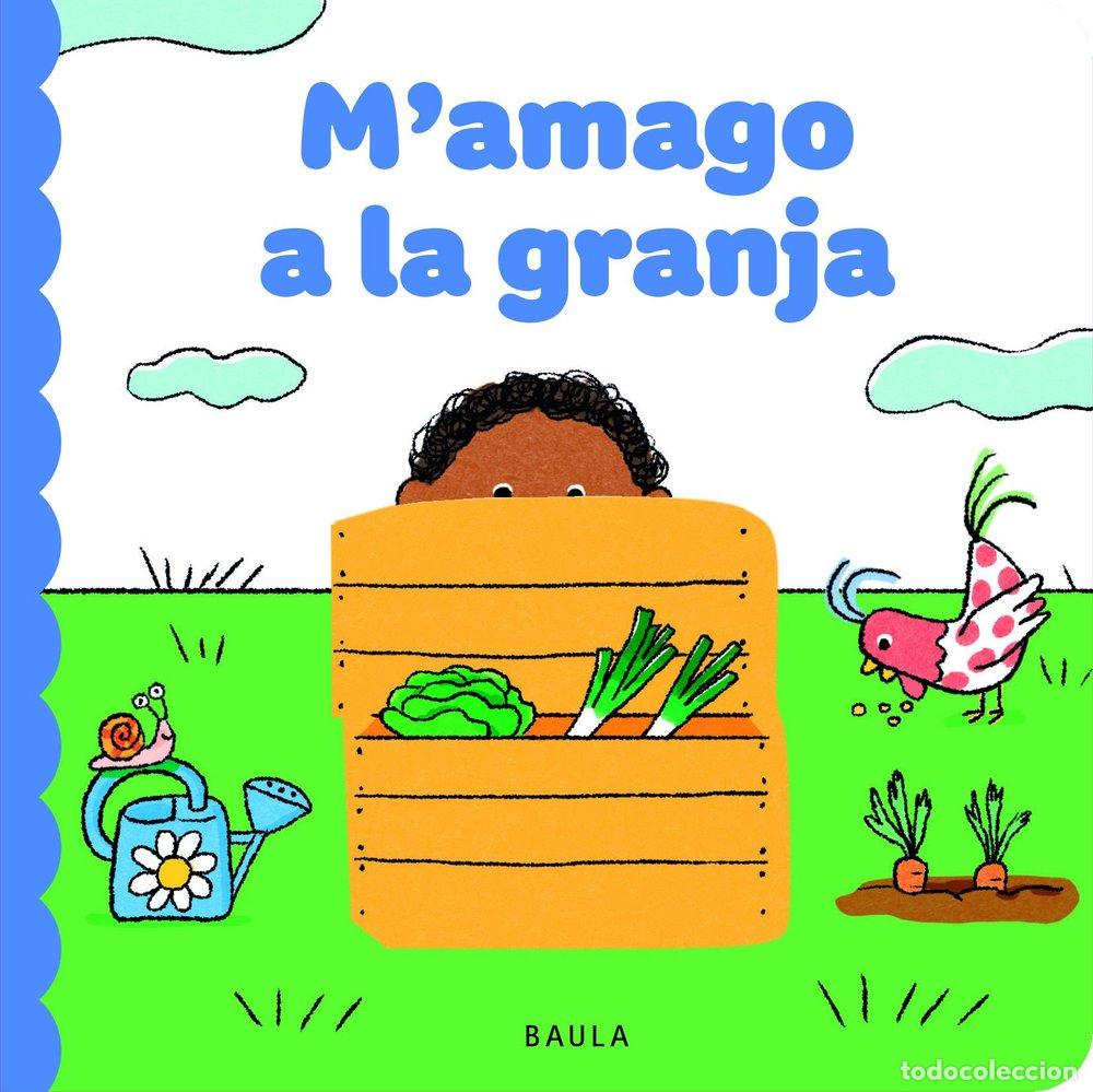 Libri: M'AMAGO A LA GRANJA - SCART, VERONIQUE