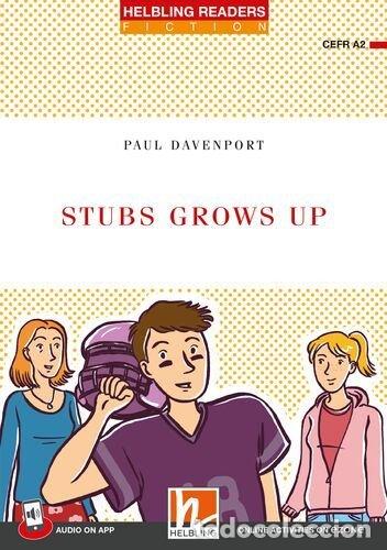 Libri: STUBS GROWS UP + APP+E-ZONE - AA.VV.