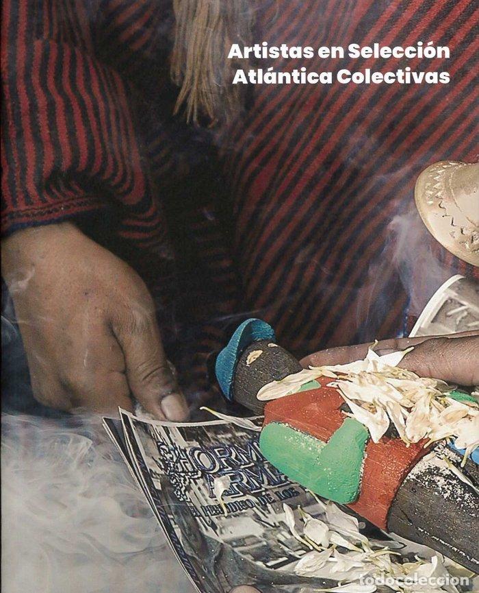Libri: ARTISTAS EN SELECCION.ATLANTICA COLECTIVAS FN2021 - AA.VV