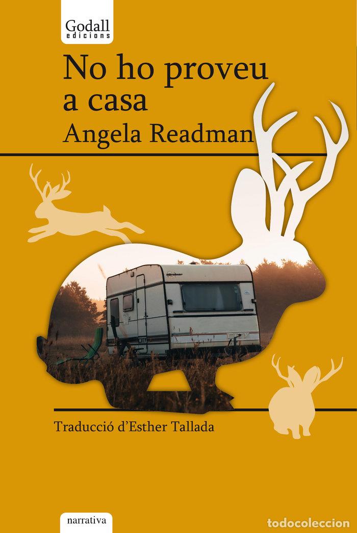 Libri: NO HO PROVEU A CASA - READMAN, ANGELA