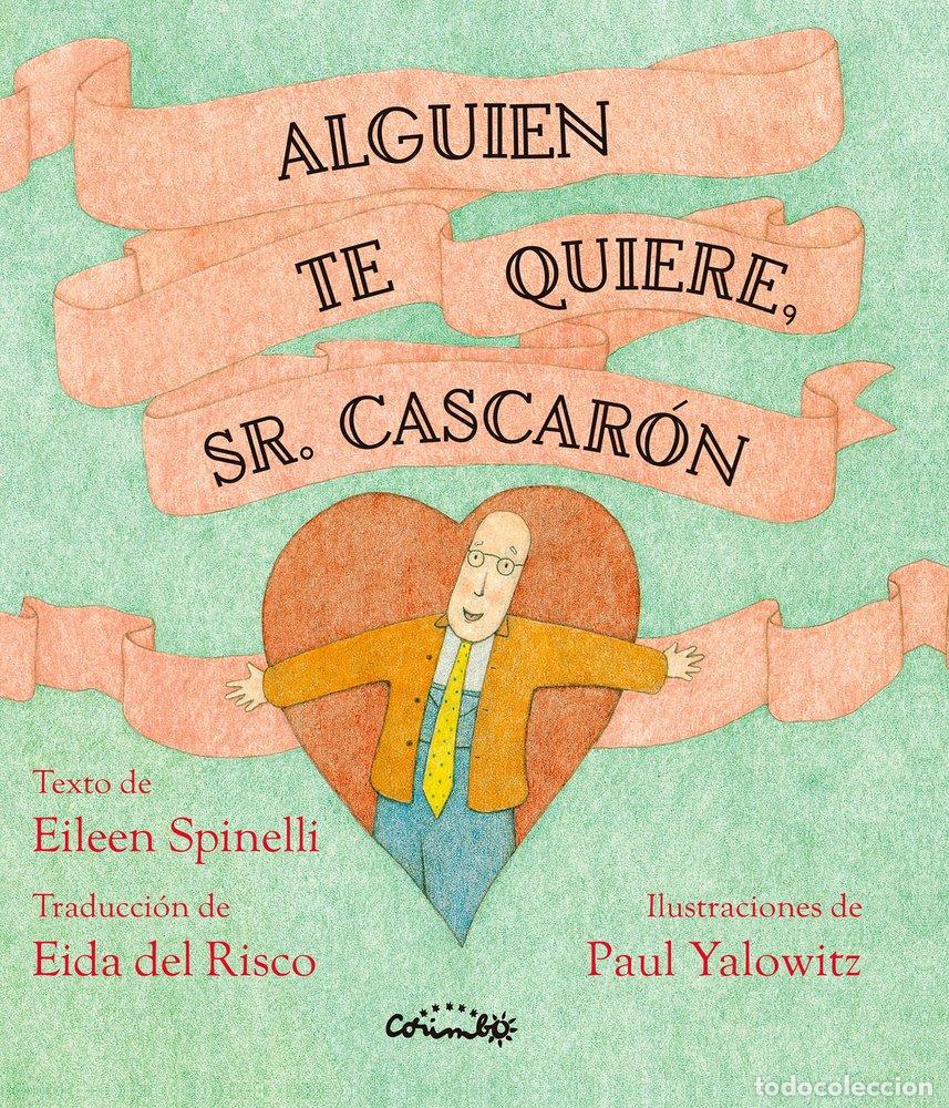 Libri: ALGUIEN TE QUIERE SR CASCARON - SPINELLI, EILEEN
