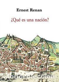 Libri: QUE ES UNA NACION - RENAN, ERNEST