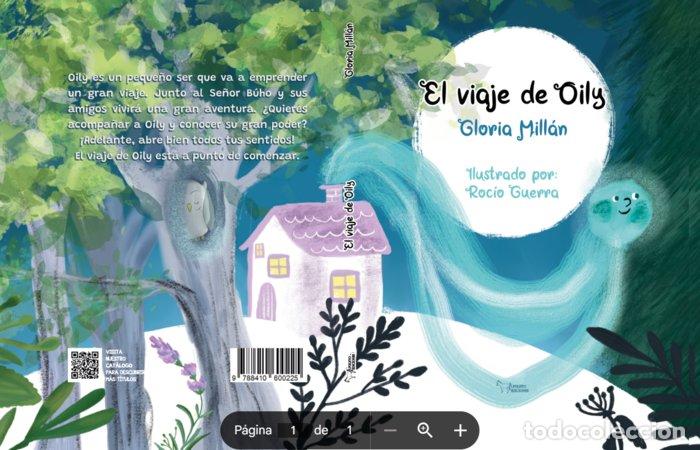 Libri: EL VIAJE DE OILY - MILLAN RUIZ, MARIA GLORIA