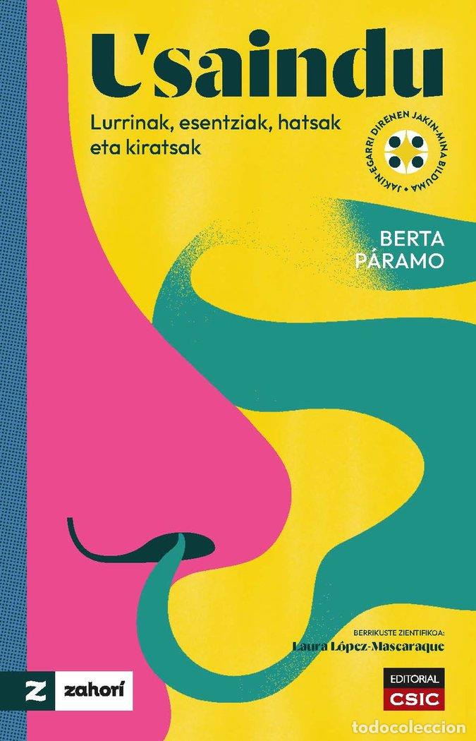 Libros: USAINDU LURRINAK ESENTZIAK HATSAK ETA KIRATSAK - PARAMO, BERTA