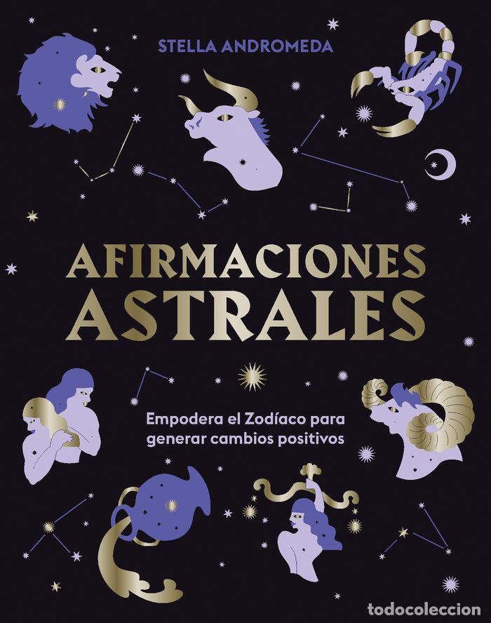 Libros: AFIRMACIONES ASTRALES - ANDROMEDA, STELLA