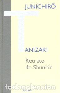 Libri: RETRATO DE SHUNKIN LT-278 - TANIZAKI, JUNICHIRO