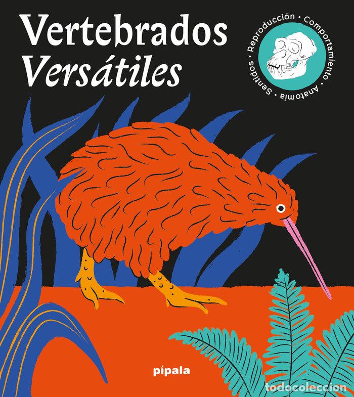 Libri: VERTEBRADOS VERSATILES - IDESOVA