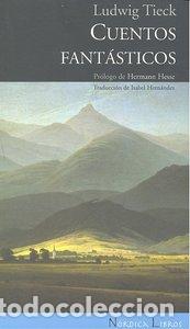 Libri: CUENTOS FANTASTICOS - TIECK, LUDWIG