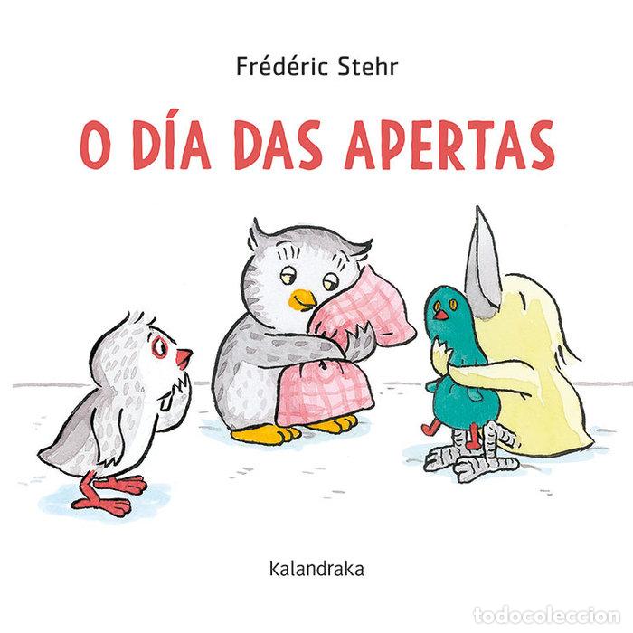 Libri: O DIA DAS APERTAS - STEHR, FREDERIC