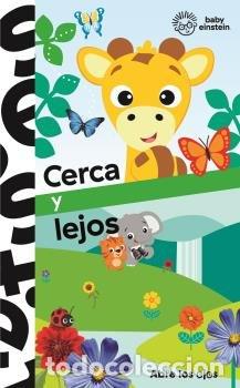 Libri: CERCA Y LEJOS BABY EINSTEIN TALB - AA.VV