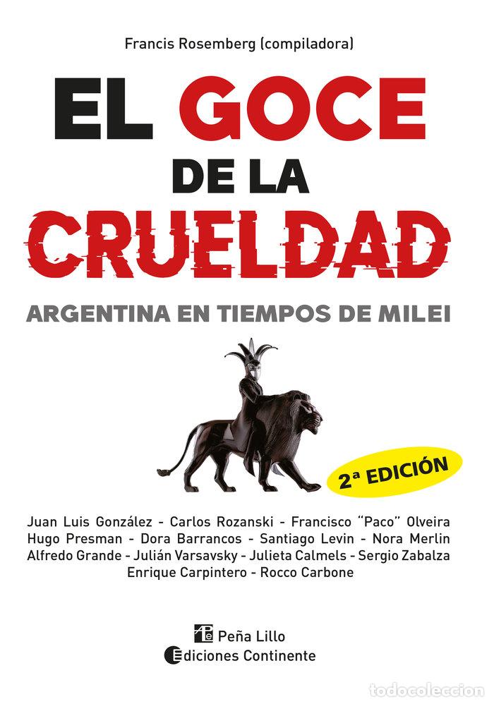 Libri: EL GOCE DE LA CRUELDAD - ROSEMBERG, FRANCIS