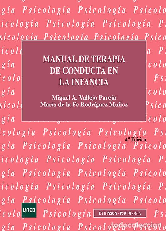 Livros: MANUAL DE TERAPIA DE CONDUCTA EN LA INFANCIA - VALLEJO PAREJA, MIGUEL ANGEL
