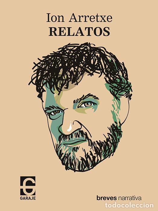 Libros: RELATOS - ARRECHE GUTIERREZ, JUAN RAMON