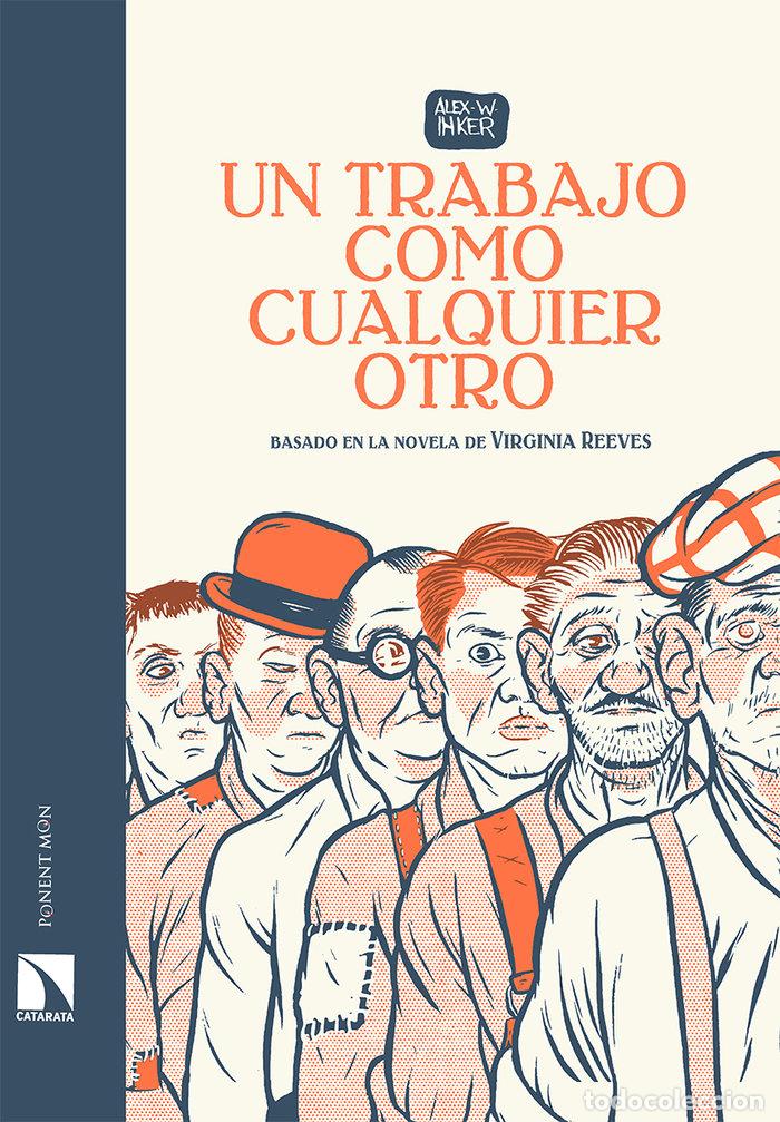 Libros: UN TRABAJO COMO CUALQUIER OTRO - INKER, ALEXW.