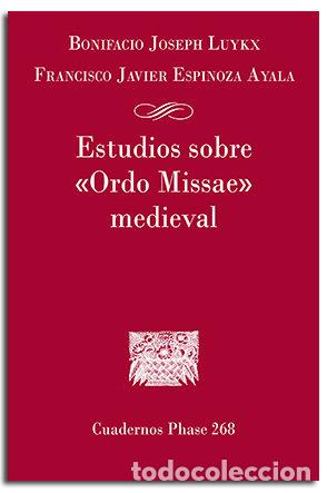 Libros: ESTUDIOS SOBRE ORDO MISSAC MEDIEVAL - AA.VV