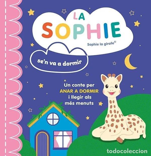 Libros: LA SOPHIE SE'N VA A DORMIR - AA.VV