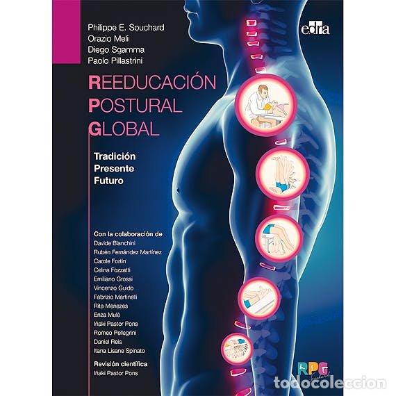 Libros: REEDUCACION POSTURAL GLOBAL - SOUCHARD, PHILIPPE E.