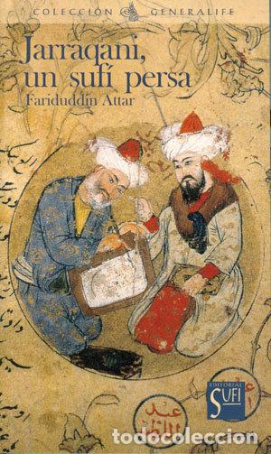 Livros: JARRAQANI, UN SUFI PERSA - ATTAR, FARIDUDIN