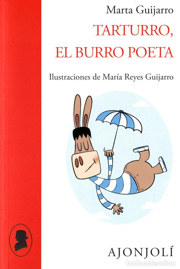 Livros: TARTURRO, EL BURRO POETA - GUIJARRO RUIZ, MARTA