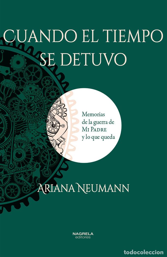 B&uuml;cher: CUANDO EL TIEMPO SE DETUVO - NEUMANN, ARIANA