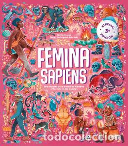 Libros: Femina sapiens, tercera edicion - Yustos, Marta