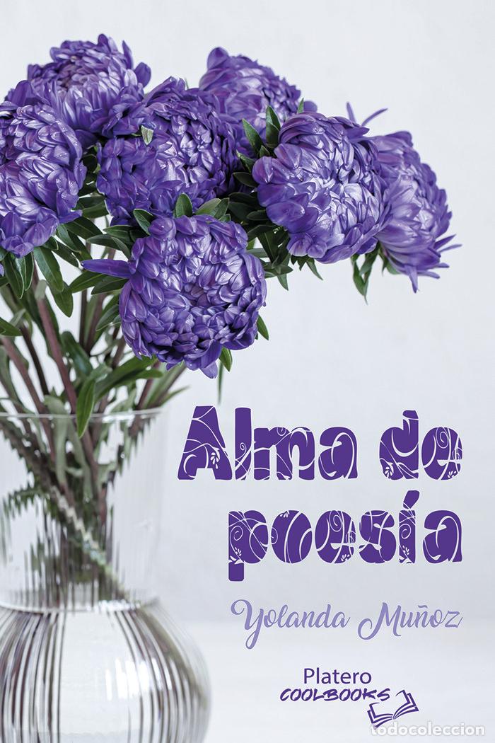 Libros: ALMA DE POESIA - MU&Ntilde;OZ, YOLANDA