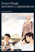 Livros: RETORNO A BRIDESHEAD - WAUGH, EVELYN